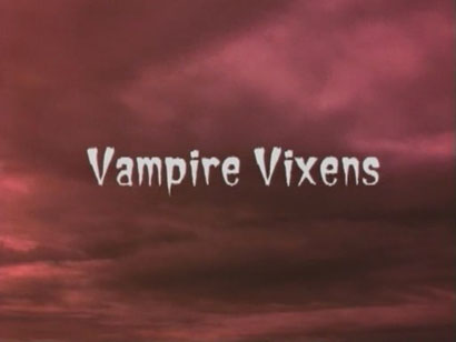 Vampire Vixens 2003