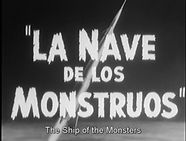 La Nave de los Monstruos 