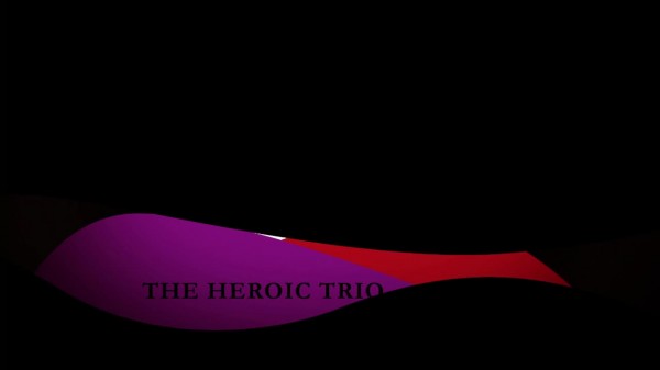 The Heroic Trio 東方三俠