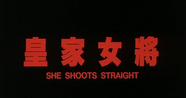 She Shoot Straight 