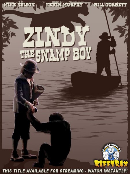 Zindy the Swamp Boy Rifftrax