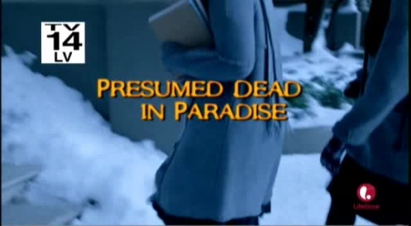 Presumed Dead in Paradise 