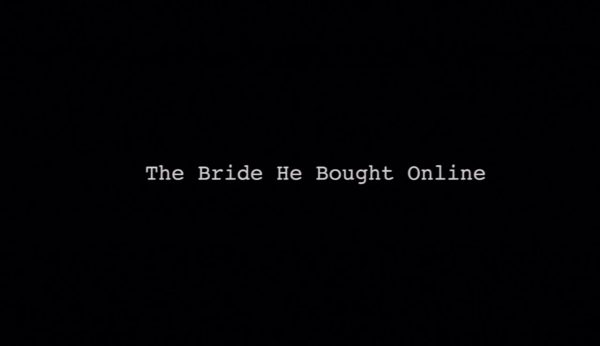The Bride He Bought Online Lifetime