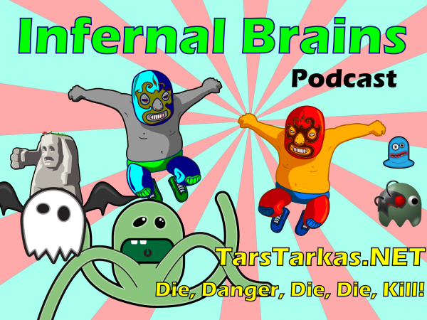 Infernal Brains Podcast