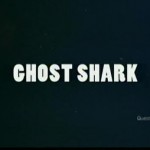 Ghost Shark