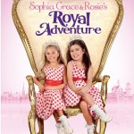 Sofia Grace Rosie Royal Adventure Poster